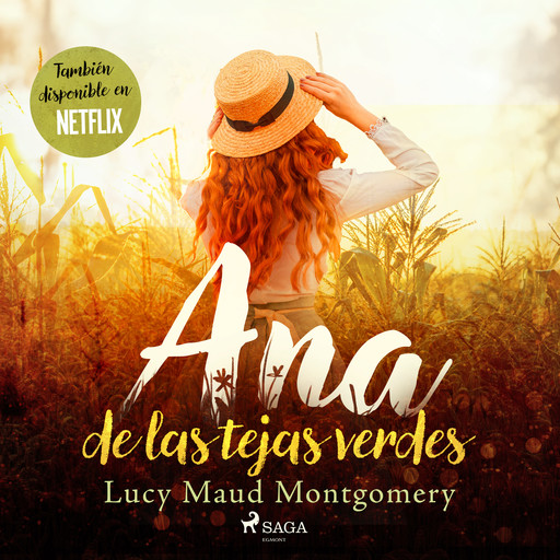 Ana de las Tejas Verdes, Lucy Maud Montgomery