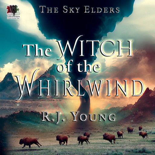 The Witch of the Whirlwind, R.J. Young