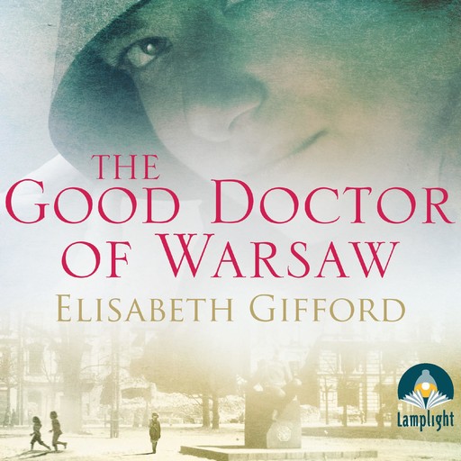 The Good Doctor of Warsaw, Elisabeth Gifford