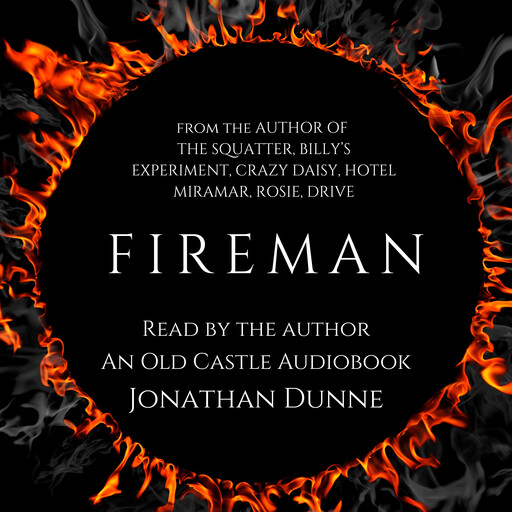 Fireman, Jonathan Dunne