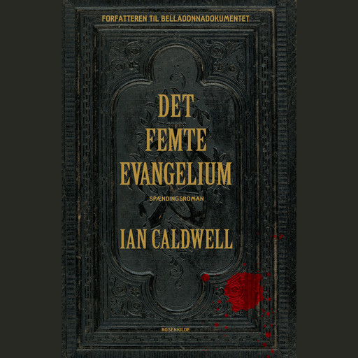 Det femte evangelium, Ian Caldwell