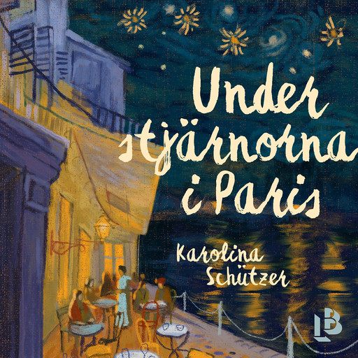 Under stjärnorna i Paris, Karolina Schützer