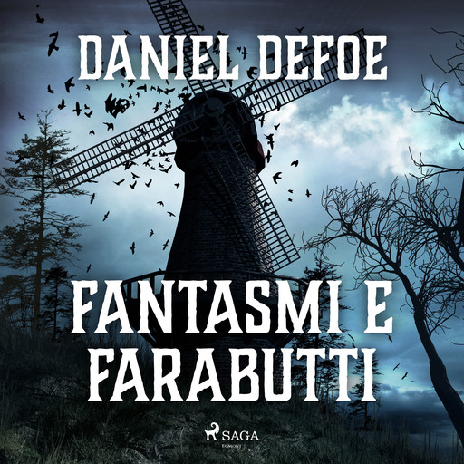 Fantasmi e farabutti, Daniel Defoe