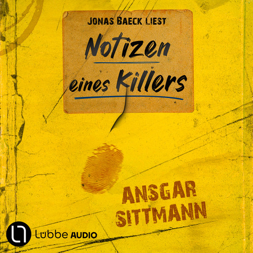 Notizen eines Killers (Ungekürzt), Ansgar Sittmann