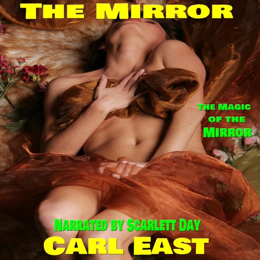 The Mirror, Carl East