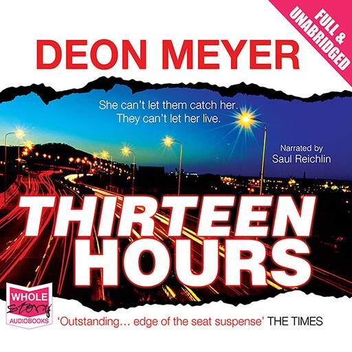 Thirteen Hours, Deon Meyer