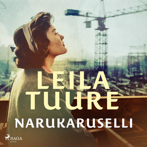 Narukaruselli, Leila Tuure
