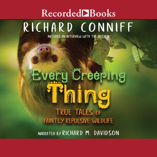 Every Creeping Thing, Richard Conniff