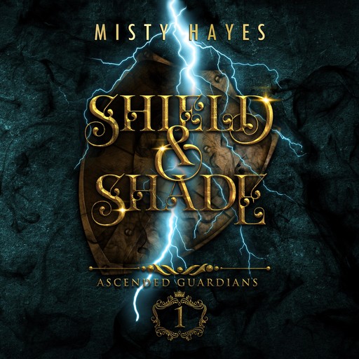 Shield & Shade, Misty Hayes