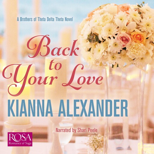 Back to Your Love, Kianna Alexander