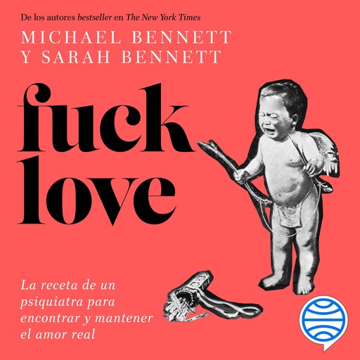 Fuck Love, Michael Bennett, Sarah Bennett