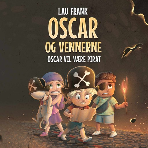 Oscar og vennerne #1: Oscar vil være pirat, Lau Frank