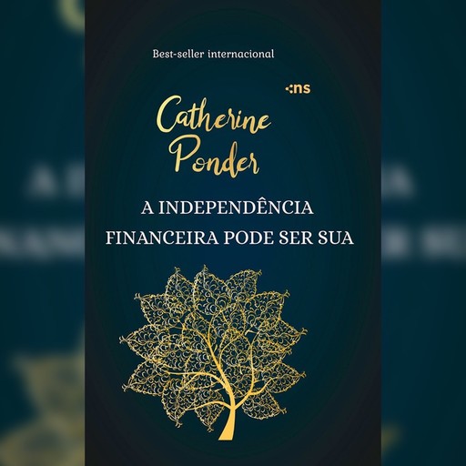 A independência financeira pode ser sua, Catherine Ponder