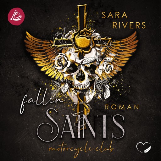 Fallen Saints: Dark MC-Romance, Sara Rivers