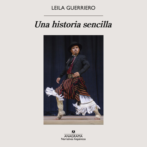 Una historia sencilla, Leila Guerriero