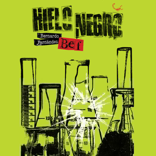 Hielo negro, Bernardo Fernández Bef