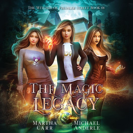 The Magic Legacy, Martha Carr, Michael Anderle