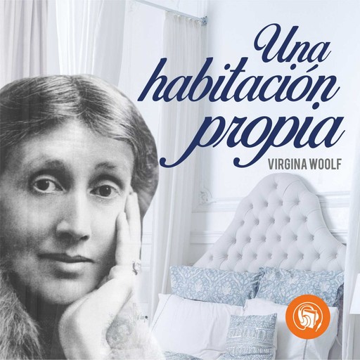 Una habitación propia (Completo), Virginia Woolf