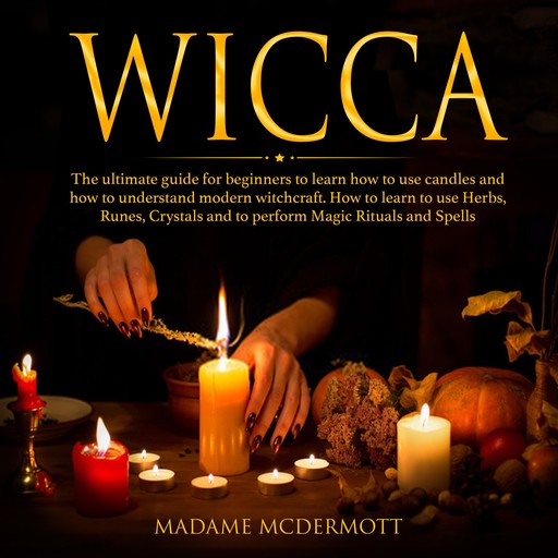 Wicca, Madame McDermott