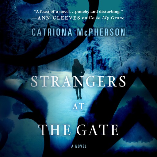 Strangers at the Gate, Catriona McPherson