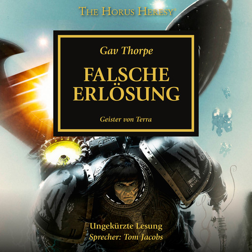 The Horus Heresy 18: Falsche Erlösung, Gav Thorpe