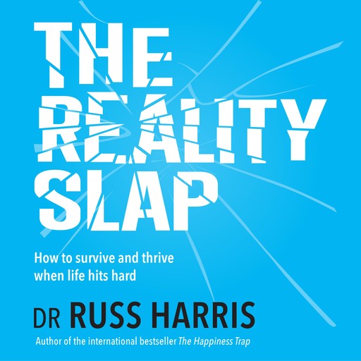 The Reality Slap, Russ Harris