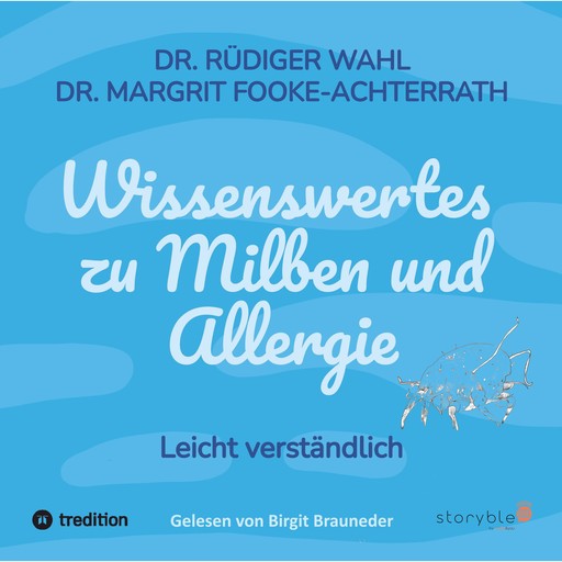 Wissenswertes zu Milben und Allergien, Rüdiger Wahl, Margrit Fooke-Achterrath