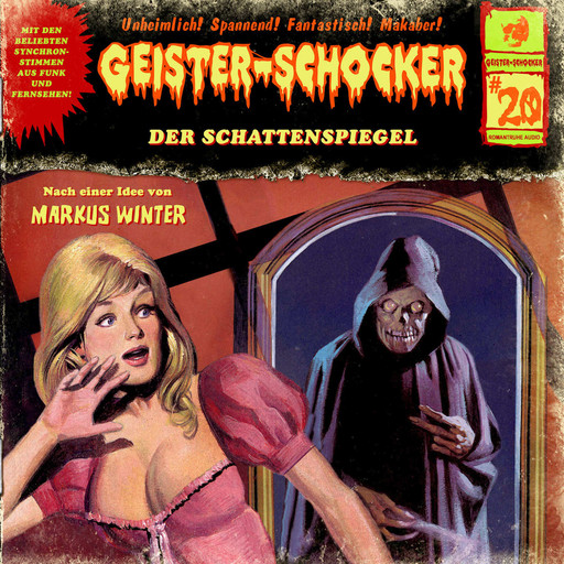 Geister-Schocker, Folge 20: Der Schattenspiegel, Markus Winter
