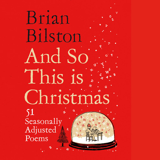 And So This is Christmas, Brian Bilston