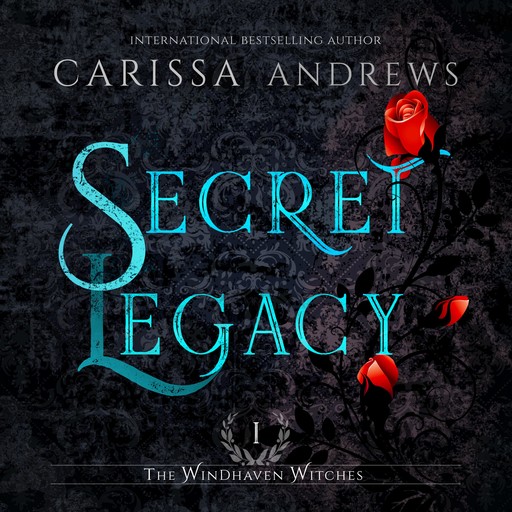 Secret Legacy, Carissa Andrews