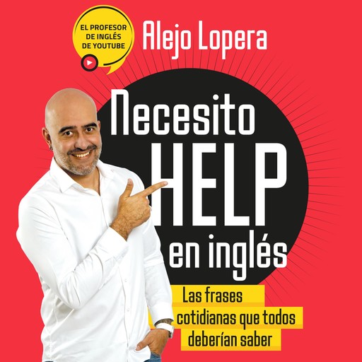 Necesito Help, Alejo Lopera