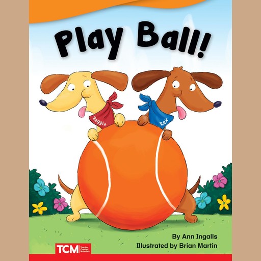 Play Ball! Audiobook, Ann Ingalls