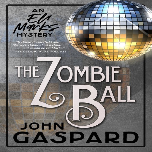 The Zombie Ball, John Gaspard