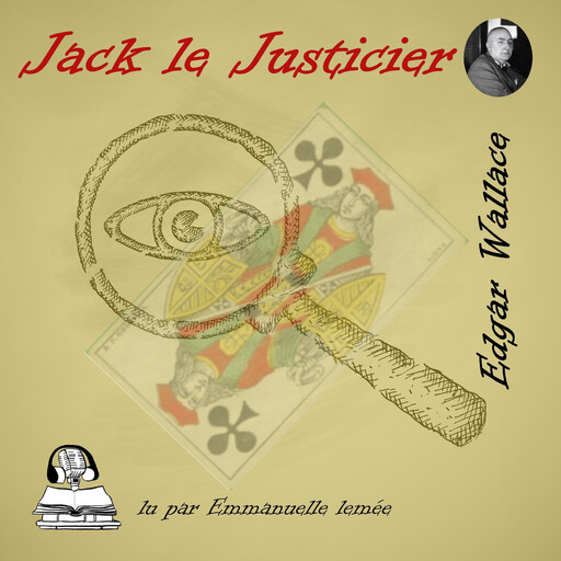 Jack le justicier, Edgar Wallace