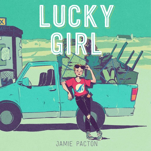 Lucky Girl, Jamie Pacton