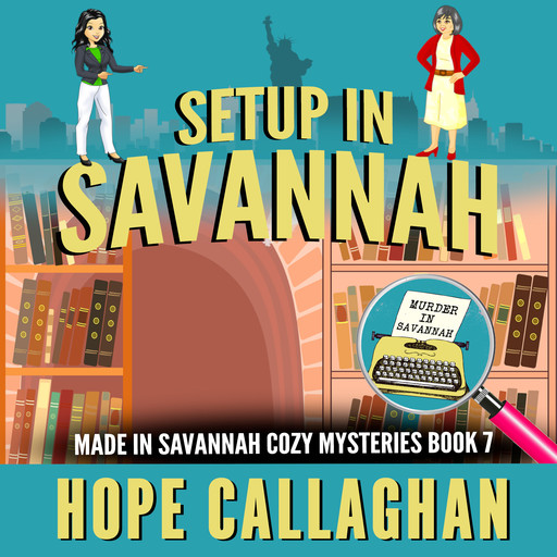 Setup in Savannah, Hope Callaghan