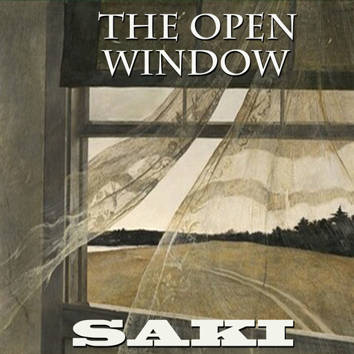 The Open Window, Saki