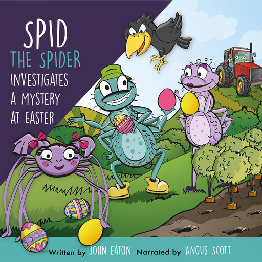 Spid the Spider Investigates a Mystery at Easter, John Eaton