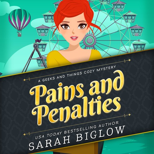 Pains and Penalties, Sarah Biglow