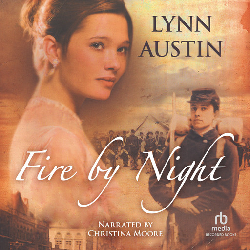 Fire by Night, Lynn Austin