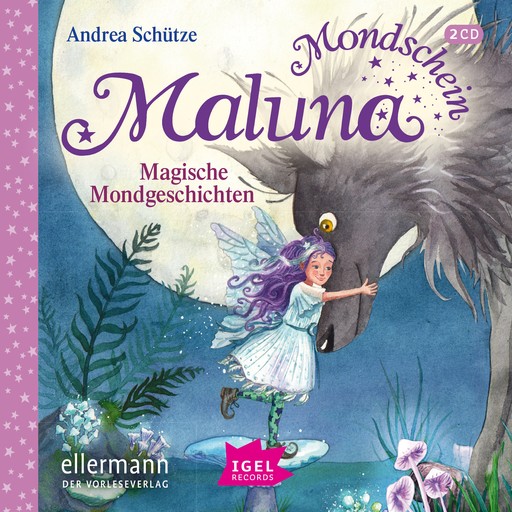 Maluna Mondschein. Magische Mondgeschichten, Andrea Schütze