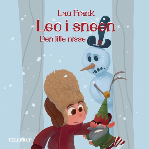 Leo i sneen #2: Den lille nisse, Lau Frank
