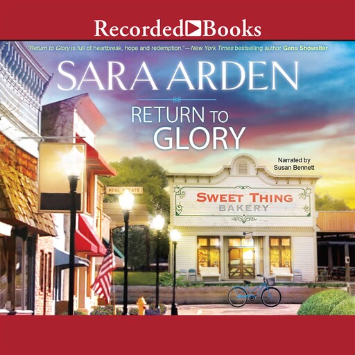 Return to Glory, Sara Arden