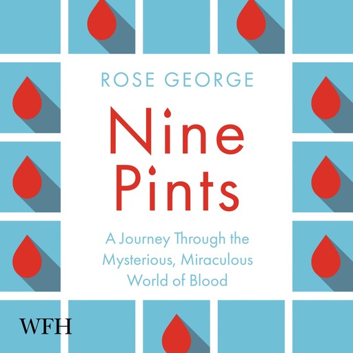 Nine Pints, Rose George