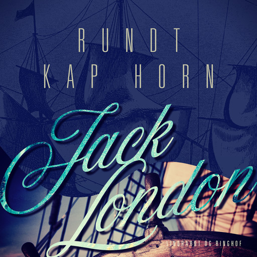 Rundt Kap Horn, Jack London