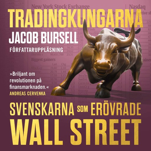 Tradingkungarna: svenskarna som erövrade Wall Street, Jacob Bursell