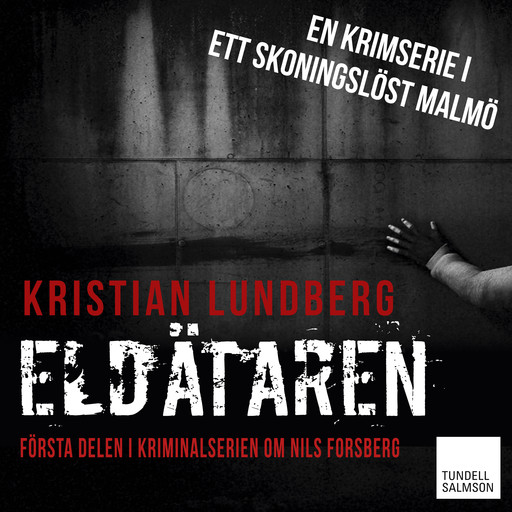 Eldätaren, Kristian Lundberg