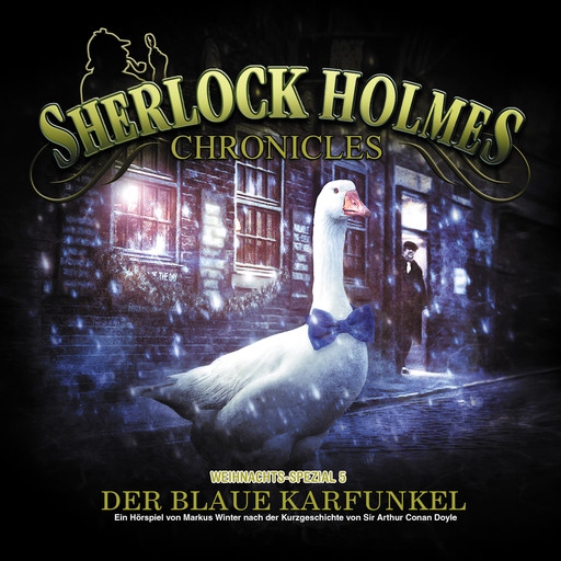 Sherlock Holmes Chronicles, X-Mas Special 5: Der blaue Karfunkel, Arthur Conan Doyle, Markus Winter
