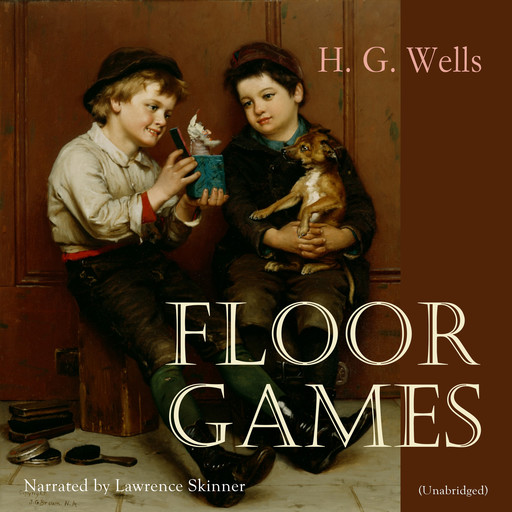 Floor Games, Herbert Wells