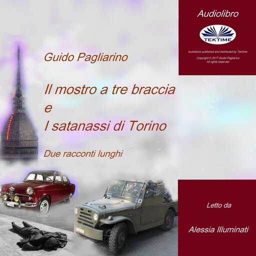 Il mostro a tre braccia e I satanassi di Torino, Guido Pagliarino